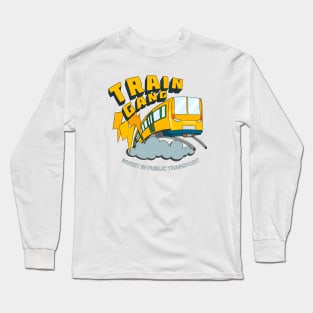 Train Gang - Support Public Transport Long Sleeve T-Shirt